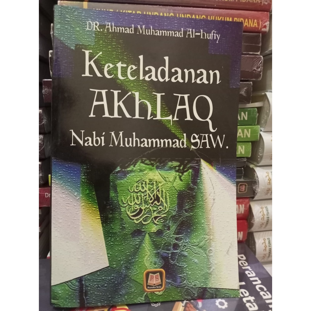 Jual Keteladanan Akhlaq Nabi Muhammad Saw Pustaka Setia Shopee