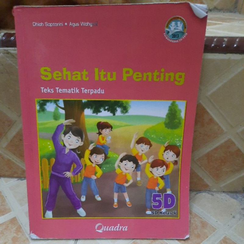 Jual BUKU TEKS TEMATIK TERPADU KURIKULUM 2013 QUADRA KELAS 5SD BUKU ...