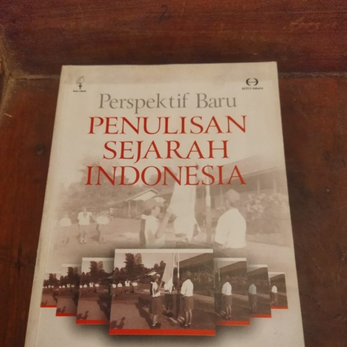 Jual BUKU SOSPOL - PERSPEKTIF BARU PENULISAN SEJARAH INDONESIA ...