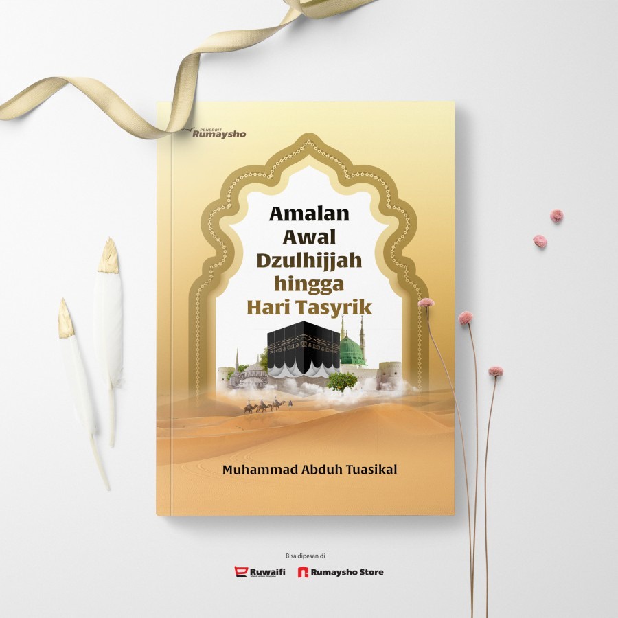 Jual Buku Amalan Awal Dzulhijjah Hingga Hari Tasyrik - Penerbit ...