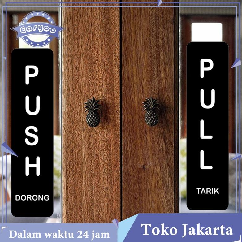 Jual Terlaris Sepasang Sign Dorong Tarik Akrilik Stiker Pull Push