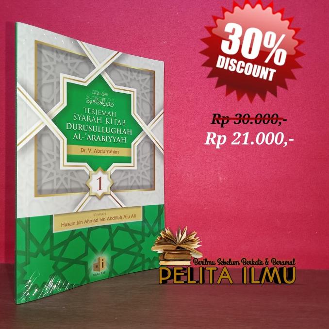 Jual Laris Buku Terjemah Syarah Kitab Durusul Lughah Al Arabiyyah Jilid