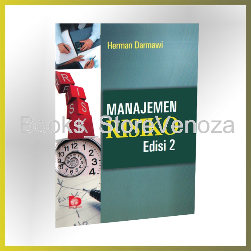 Jual Manajemen Risiko Edisi 2 Herman Darmawi Shopee Indonesia