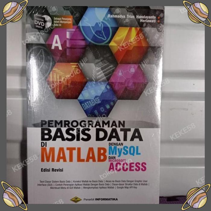 Jual Kke Pemrograman Basis Data Di Matlab Dengan Mysql Dan Microsoft Access Shopee Indonesia 8634