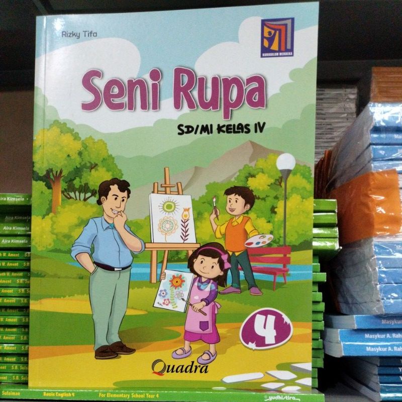 Jual seni rupa kelas 4 SD penerbit Quadra kurikulum merdeka | Shopee