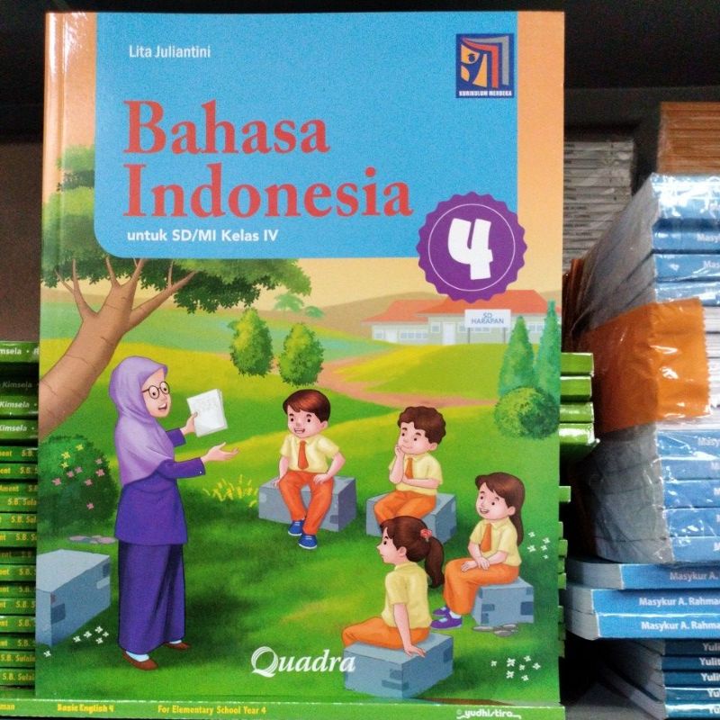 Jual Bahasa Indonesia Kelas 4 SD Penerbit Quadra Kurikulum Merdeka ...