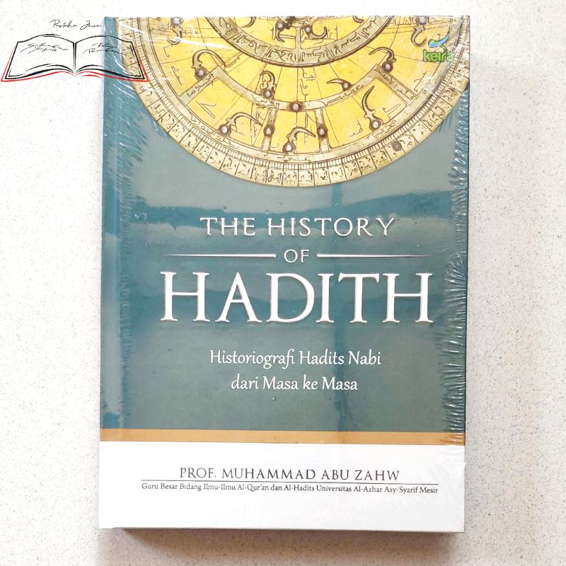 Jual Buku The History Of Hadith Sejarah Hadist Histografi Hadits Nabi ...