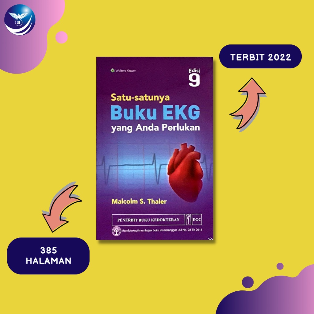 Jual Buku Kedokteran Satu-Satunya Buku EKG Yang Anda Perlukan, Ed. 9 ...