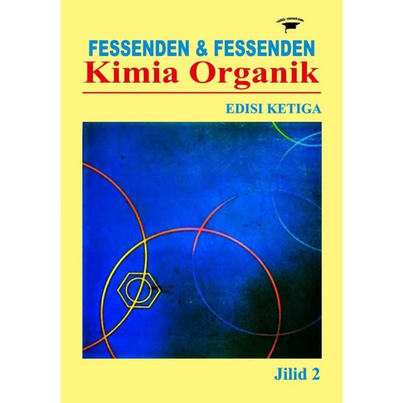 Jual Buku Kimia Organik Edisi 3 Jilid 2 Fessenden & Fessenden | Shopee ...