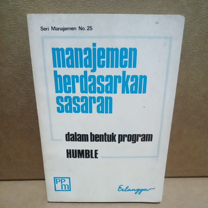 Jual Buku Original Manajemen Berdasarkan Sasaran Dalam Bentuk Program Humble Shopee Indonesia