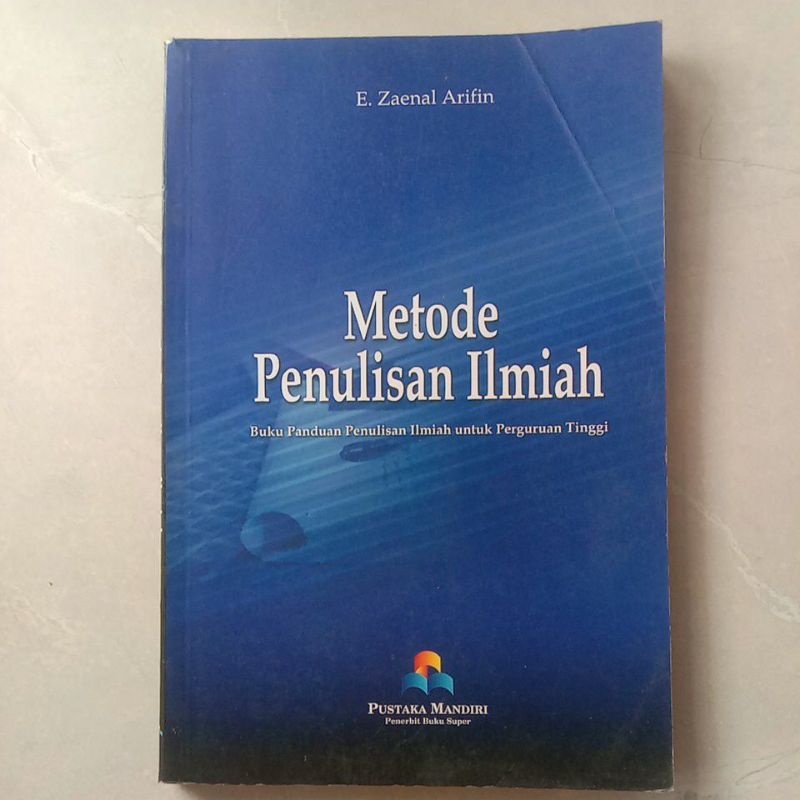 Jual Metode Penulisan Ilmiah Buku Panduan Penulisan Ilmiah Untuk