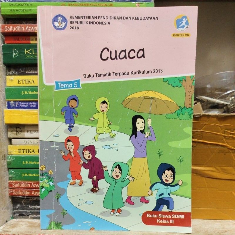 Jual Buku tematik terpadu kelas 3 SD Tema 5 cuaca edisi revisi 2018 ...