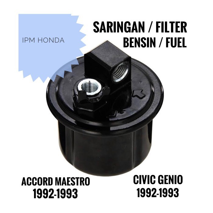 Jual Saringan Bensin Fuel Filter Honda Accord Maestro Injection 1992 ...