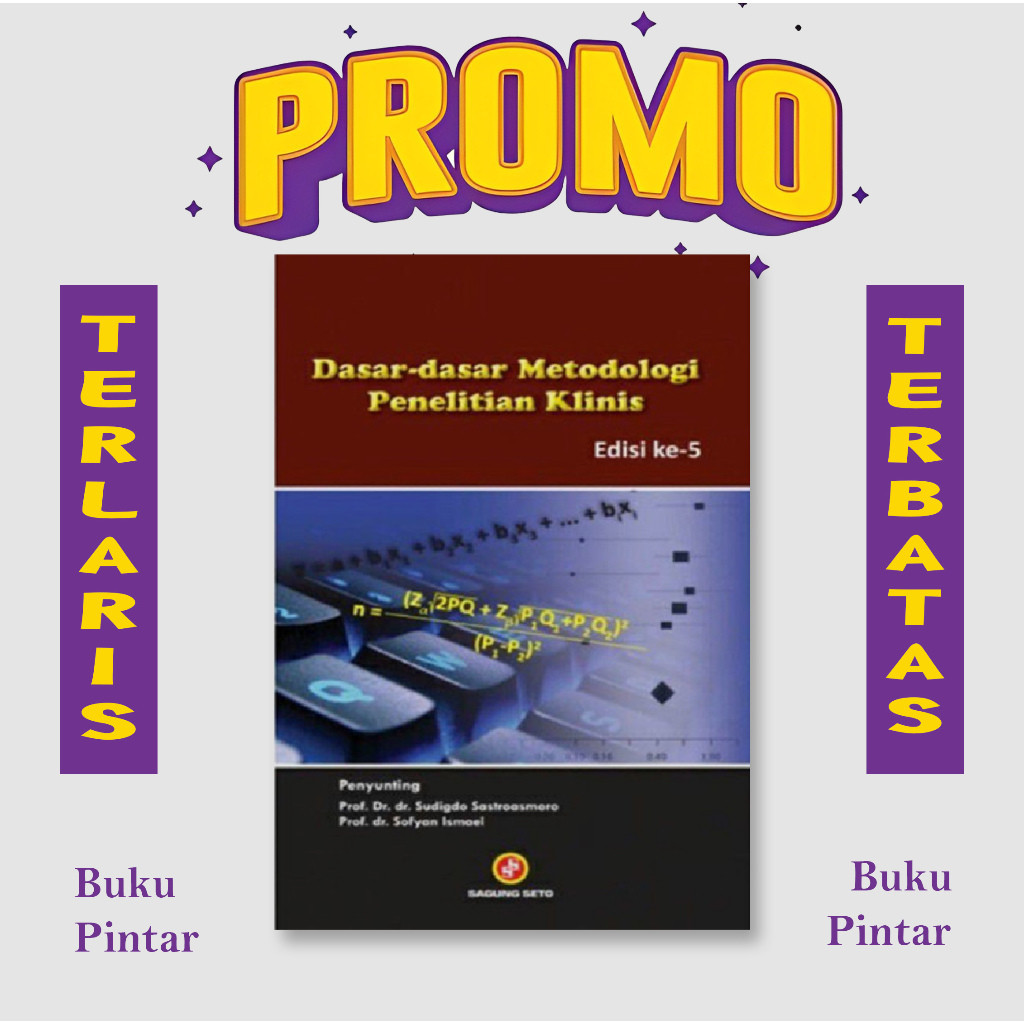 Jual Dasar Dasar Metodologi Penelitian Klinis Edisi 5 By Sudigdo ...