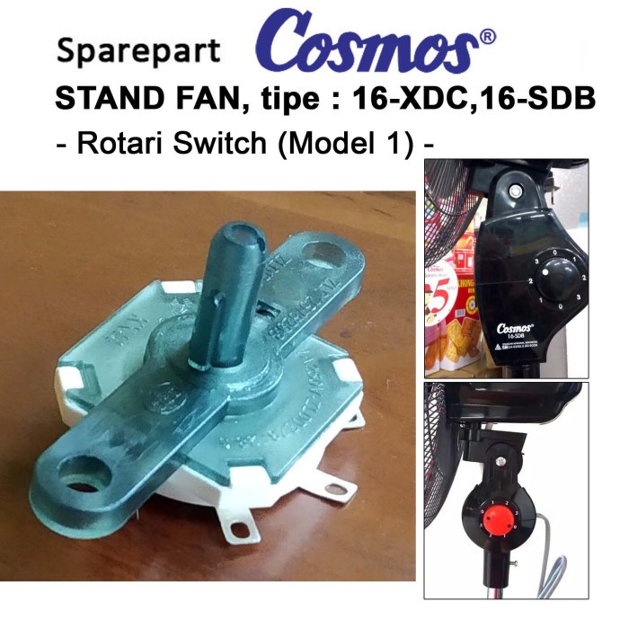 Jual Spare Part Kipas Angin Cosmos Tipe Stand Fan 16Xdc Rotari Switch