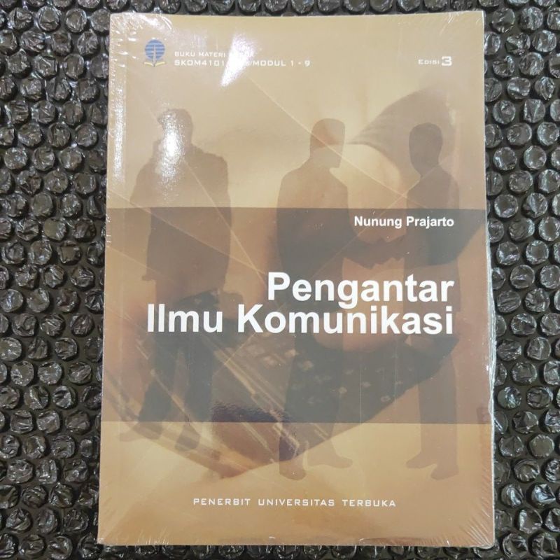 Jual Pengantar Ilmu Komunikasi Edisi 3 NUNUNG PRAJARTO | Shopee Indonesia