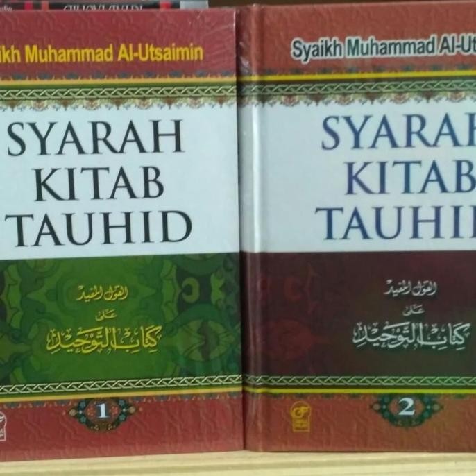 Jual Ready Syarah Kitab Tauhid Syaikh Muhammad Shalih Al Utsaimin