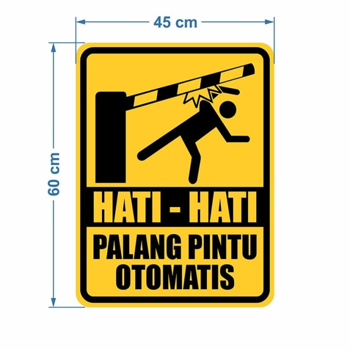 Jual Rambu Plang Hati Hati Palang Otomatis Cm X Cm Plat Alumunium