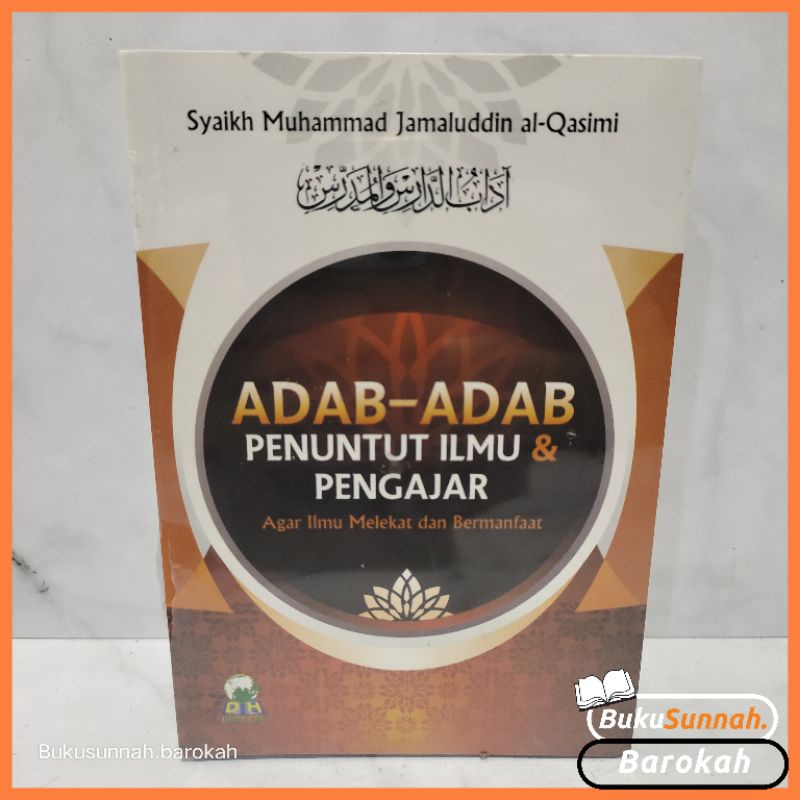 Jual Adab Adab Penuntut Ilmu Dan Pengajar DARUL HAQ | Shopee Indonesia