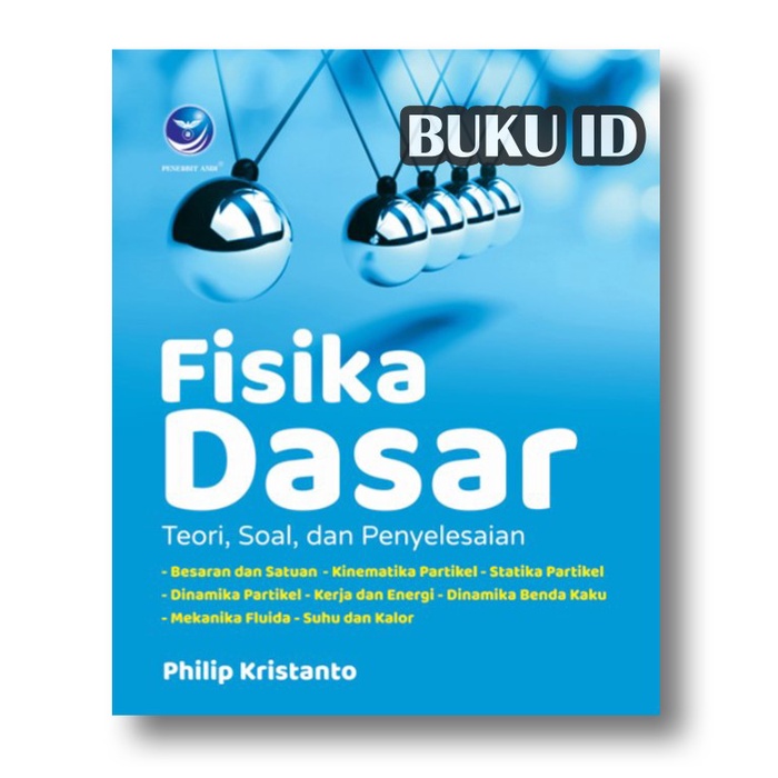 Jual Buku Fisika Dasar - Teori, Soal, Dan Penyelesaian | Shopee Indonesia