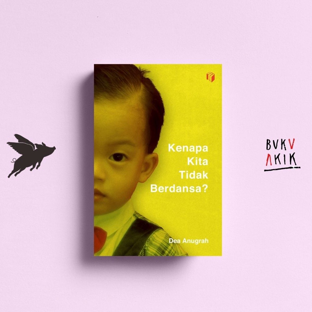 Jual Kenapa Kita Tidak Berdansa? - Dea Anugrah | Shopee Indonesia