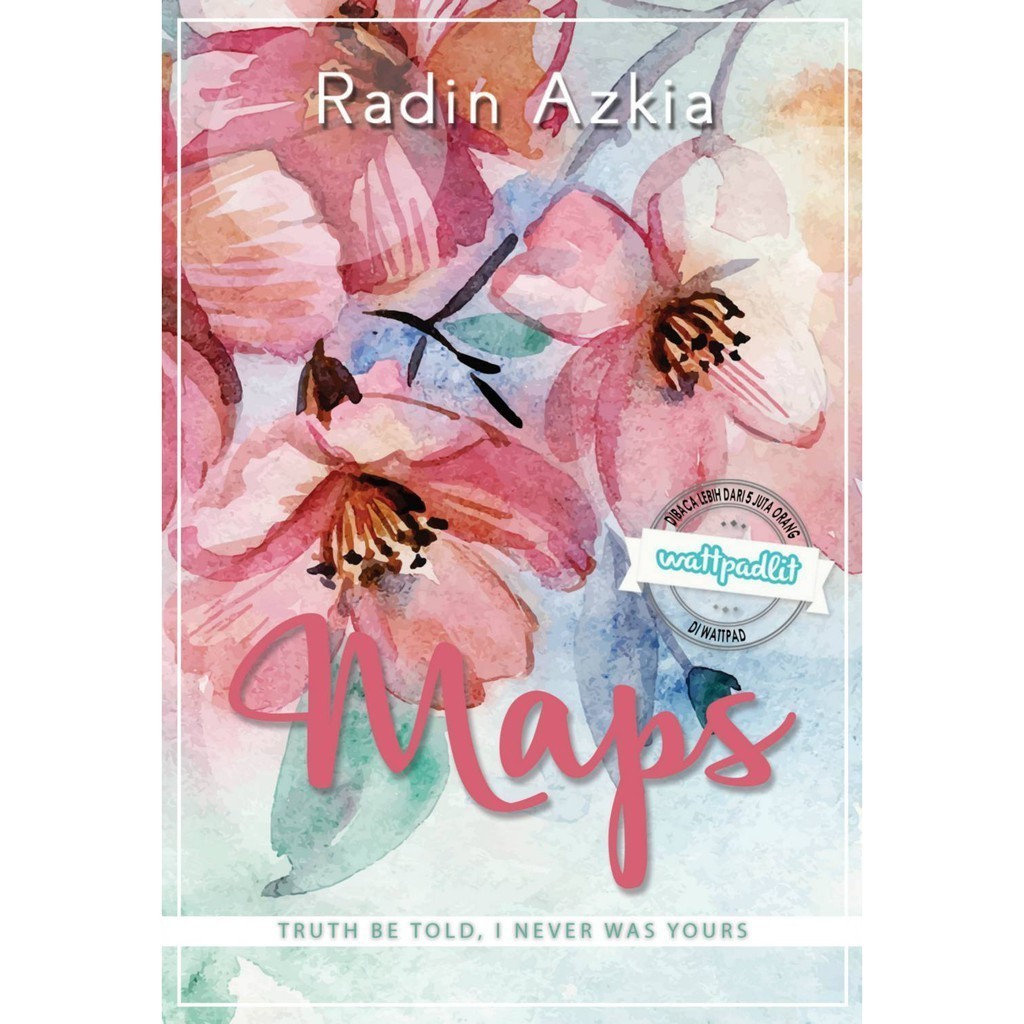 Jual Maps Truth Be Told, I Never Was Yours by Radin Azkia Shopee
