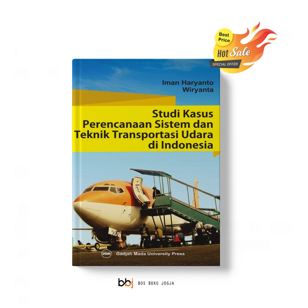 Jual Buku Studi Kasus Perencanaan Sistem Dan Teknik Transportasi Udara ...