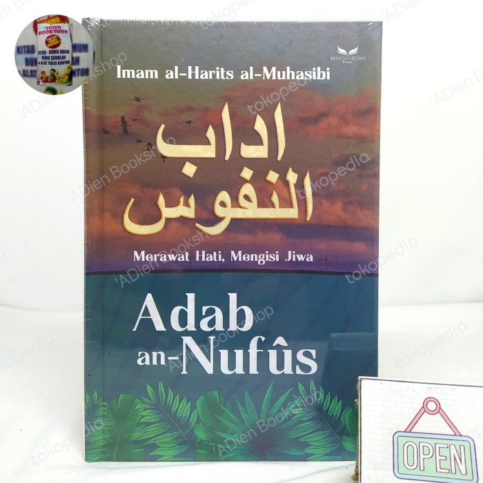 Jual Promo Buku Adab An Nufus Merawat Hati Mengisi Jiwa Imam Al Harits Al Muhasib . | Shopee ...