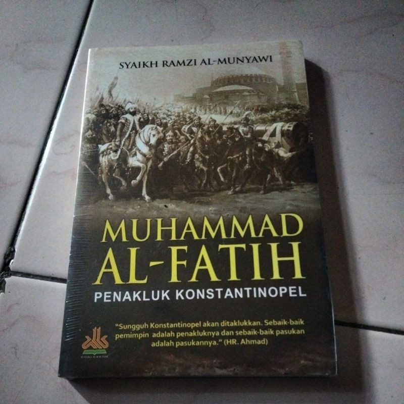 Jual buku Muhammad Al Fatih penakluk konstantinopel | Shopee Indonesia