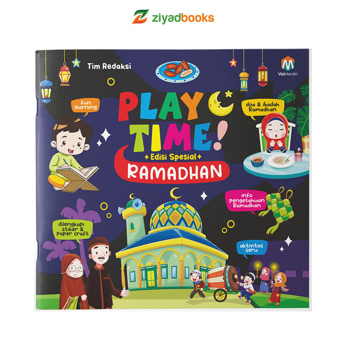 Jual Bana Ziyadbooks - Buku Aktivitas Anak Islam - Play Time Ramadhan ...