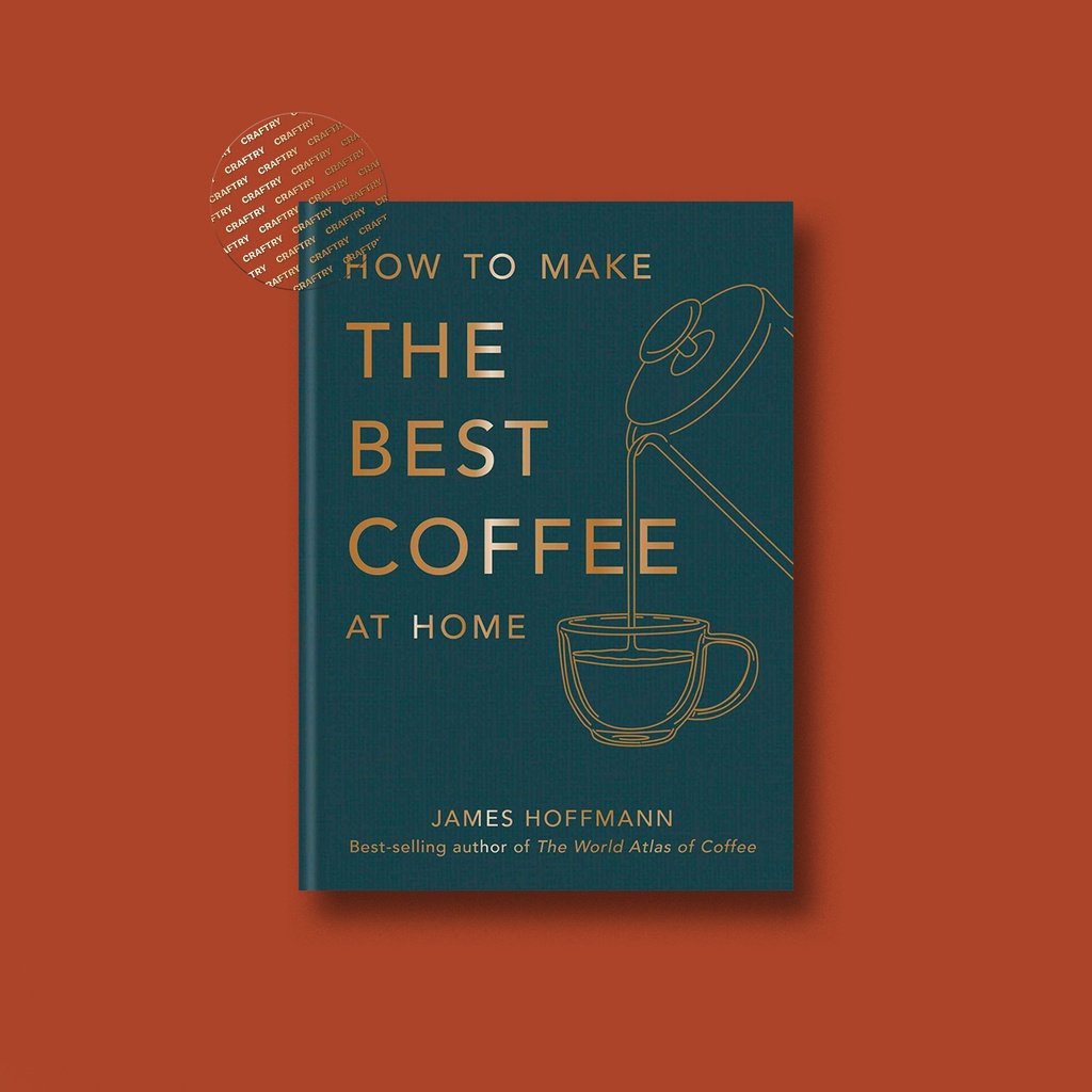 Jual How to make the best coffee at home James Hoffmann Shopee