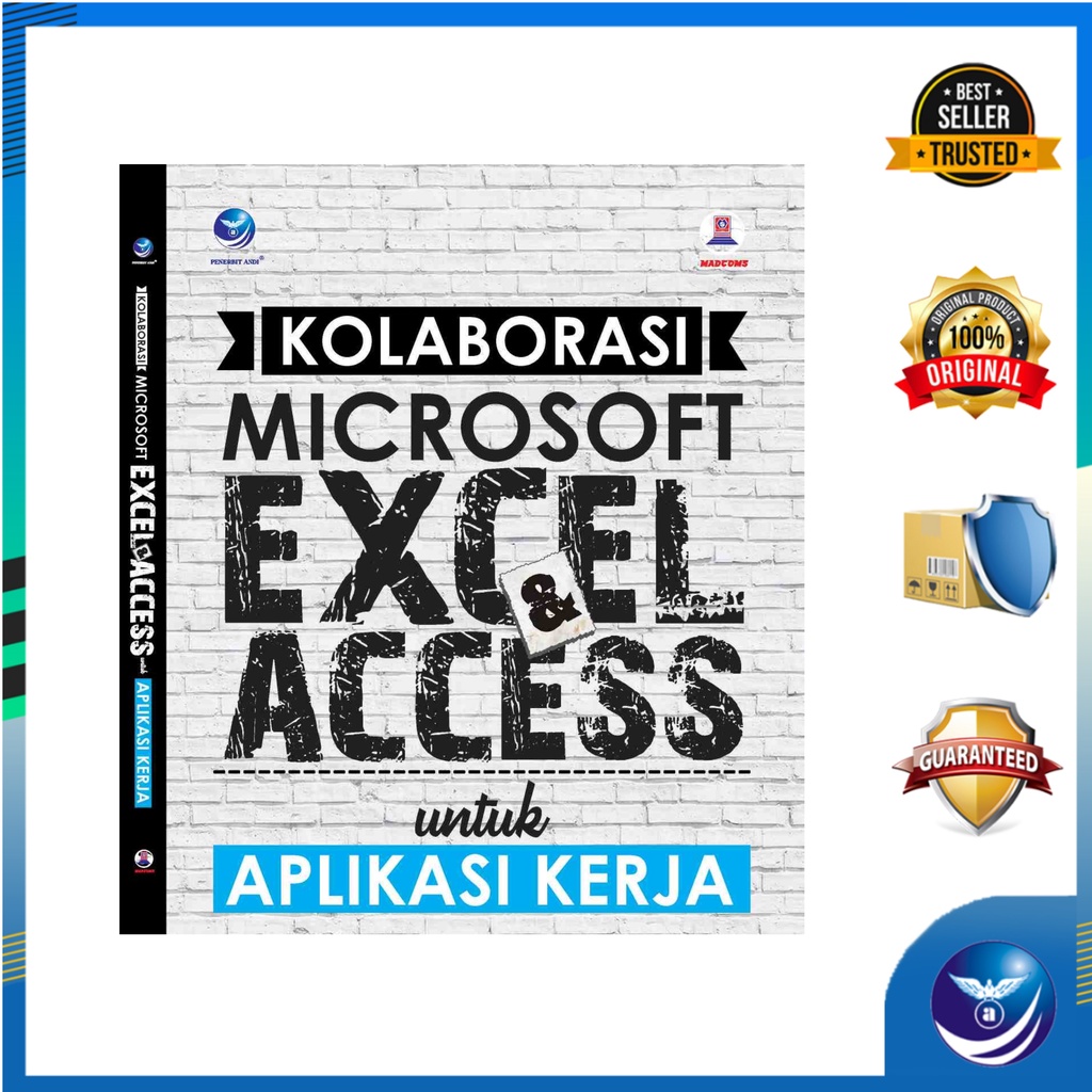 Jual Kolaborasi Microsoft Excel Dan Microsoft Access Untuk Aplikasi ...