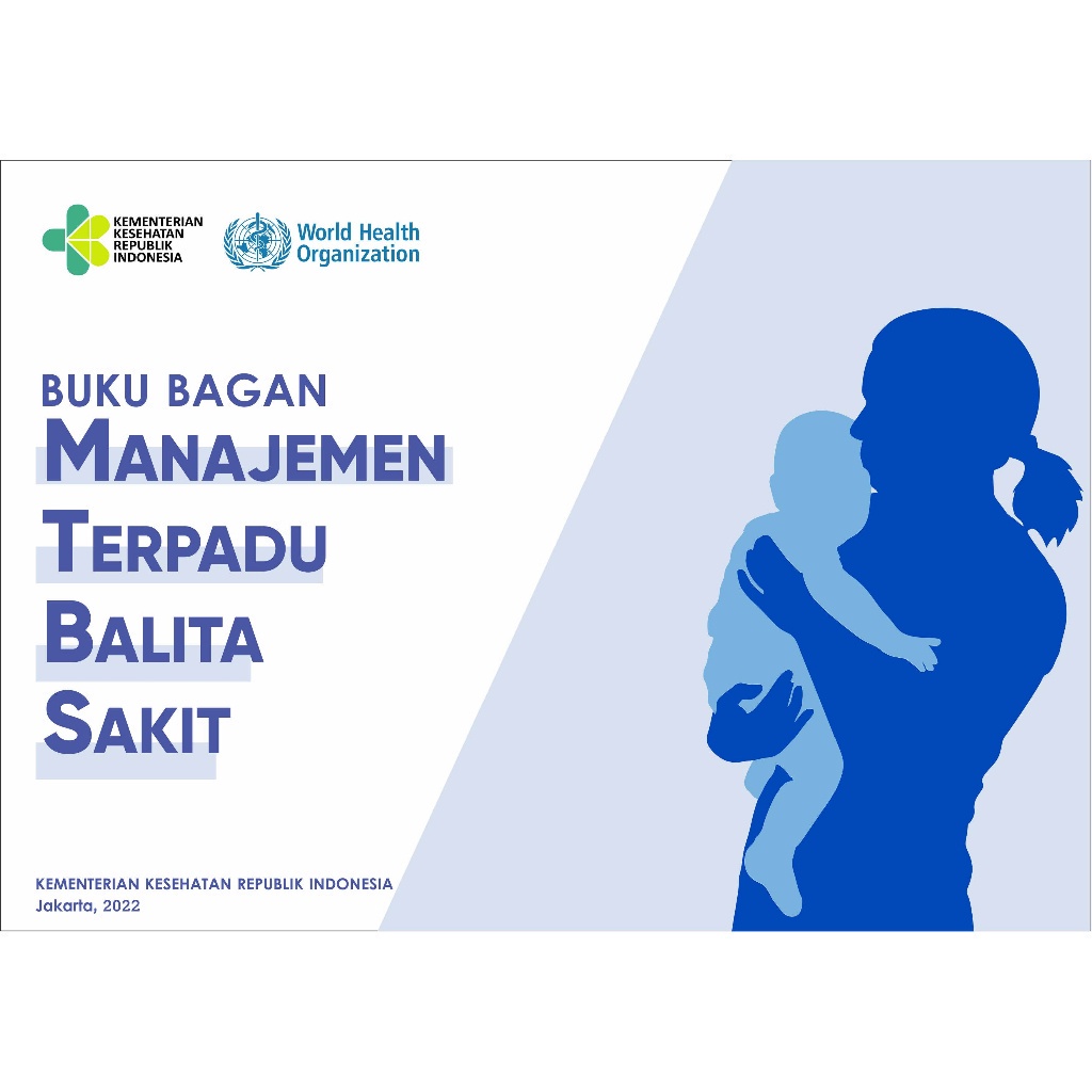 Jual Buku Bagan Manajemen Terpadu Balita Sakit 2022 MTBS - Kemenkes ...