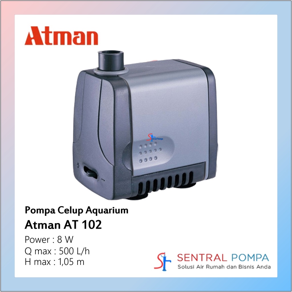 Jual Atman Pompa Celup Aquarium 12 Watt AT 102 | Sentral Pompa | Shopee ...