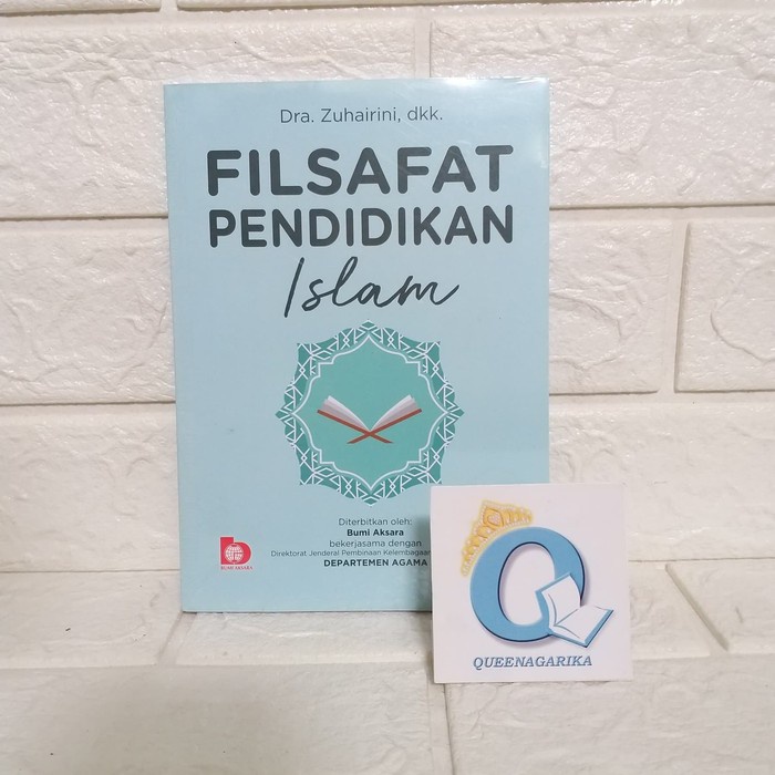 Jual Buku Original! Filsafat Pendidikan Islam Zuhairini | Shopee Indonesia