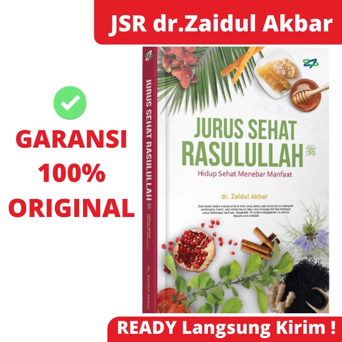 Jual Buku Jsr Jurus Sehat Rasulullah Dr.Zaidul Akbar Pertama Original ...