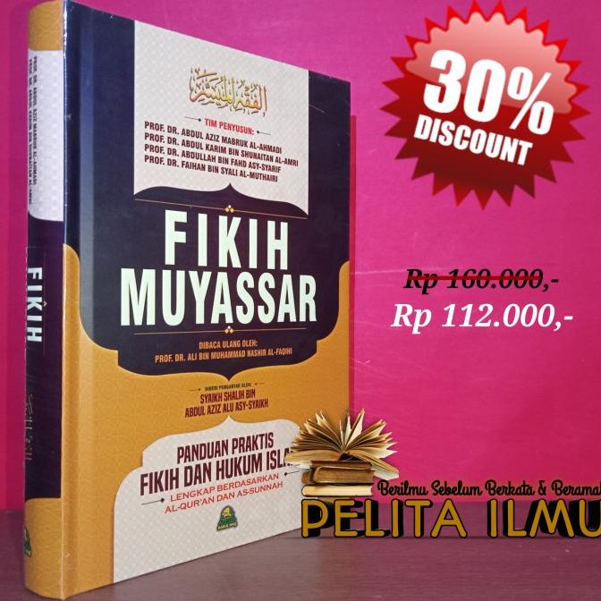 Jual Buku Fikih Muyassar Panduan Praktis Fikih Dan Hukum Islam | Shopee ...