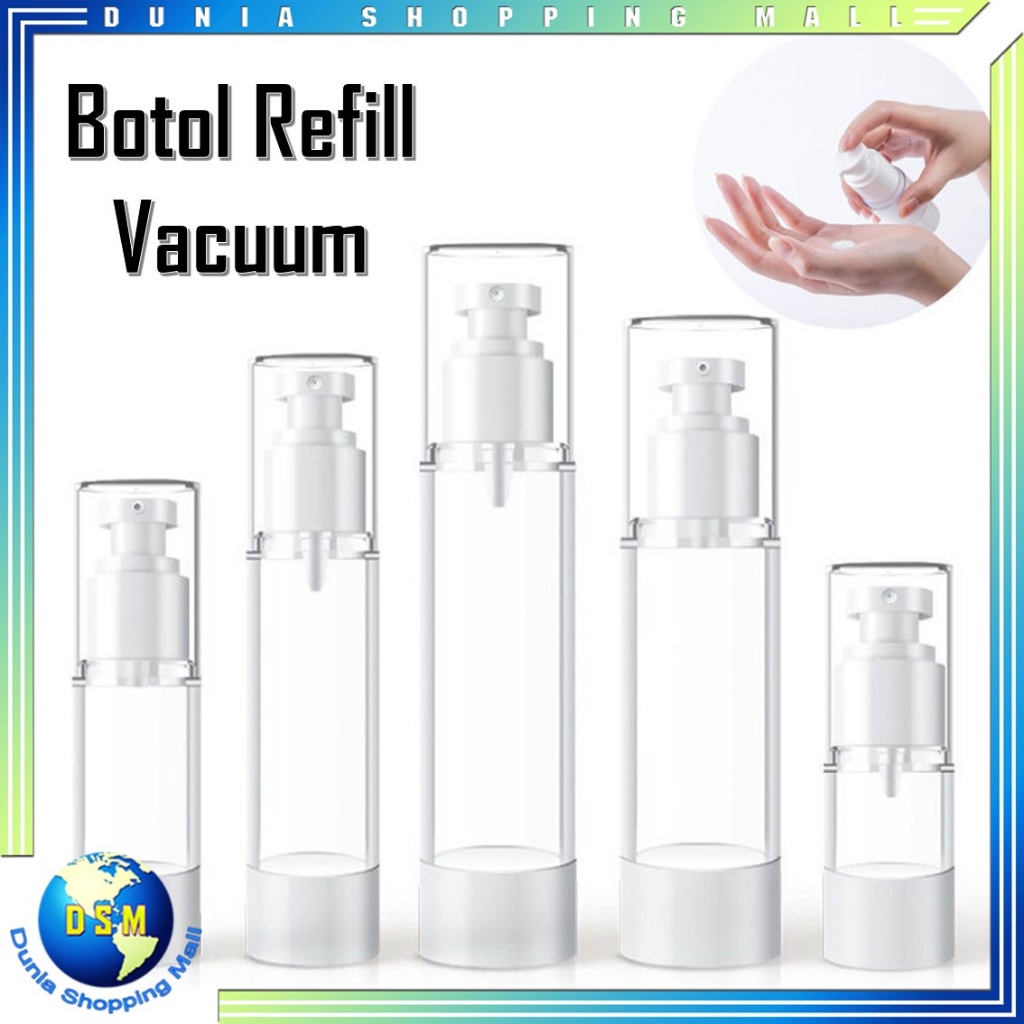 Jual DSM Botol Refill Vacuum 50Ml Bottle Pump Lotion Airless 80Ml Botol ...