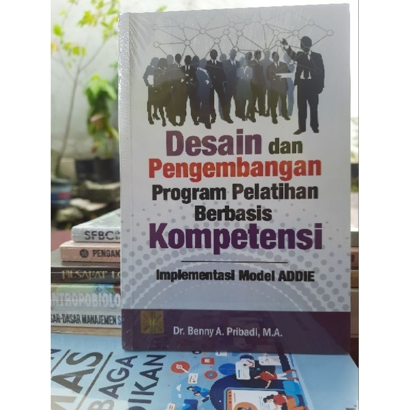 Jual Desain Dan Pengembangan Program Pelatihan Berbasis Kompetensi ...