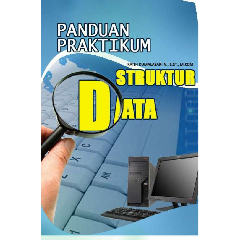 Jual Panduan Praktikum Struktur Data | Buku Ajar Pemrograman C++ Java ...