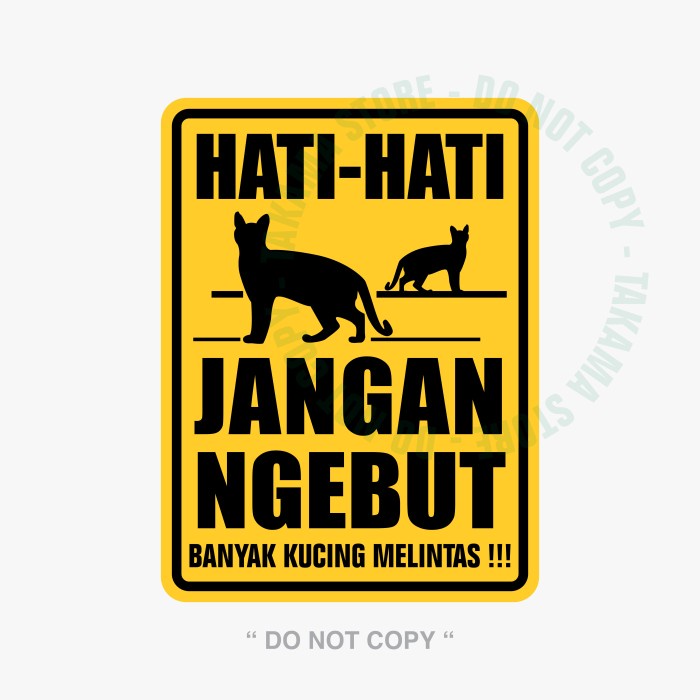 Jual RAMBU SIGN SIGNAGE HATI HATI KUCING MELINTAS 30 x 40 cm PLAT