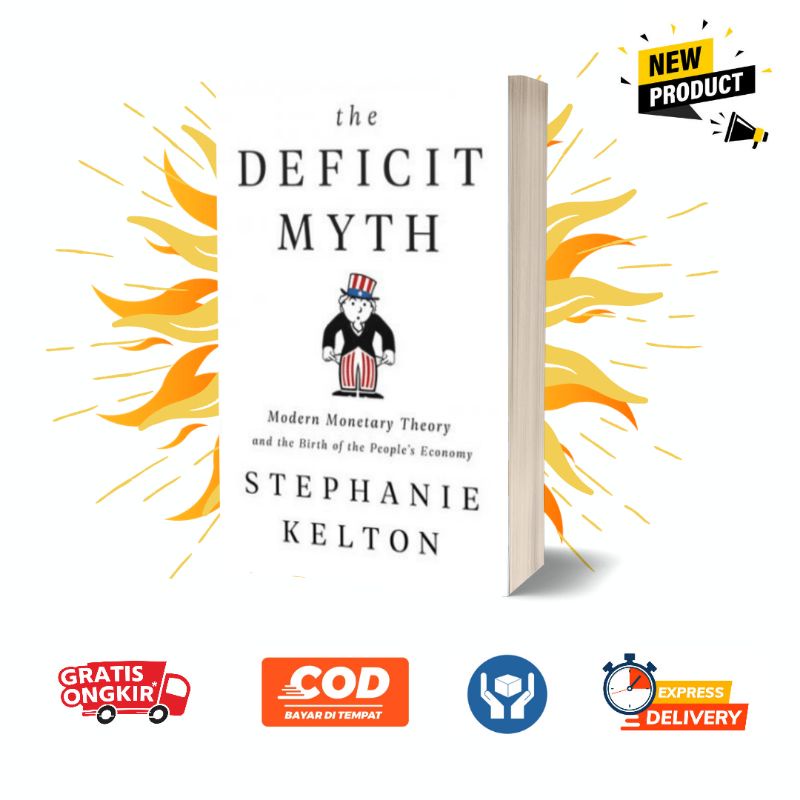 Jual Buku The Deficit Myth - Stephanie Kelton ( English ) | Shopee ...