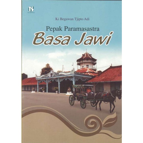 Jual Pepak Paramasastra Basa Jawi-(Cerita dan Umum) | Shopee Indonesia