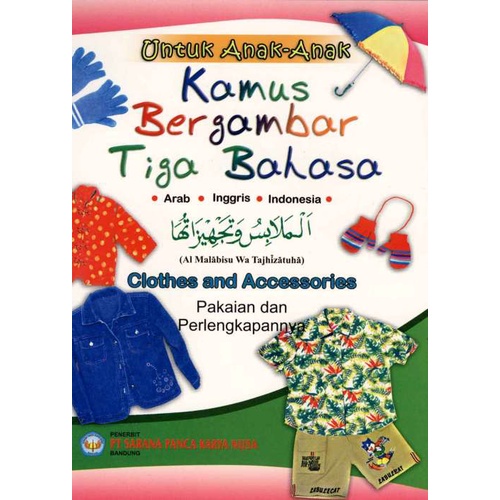 Jual Kamus Bergambar Tiga Bahasa Arab : Clothes And Accessories