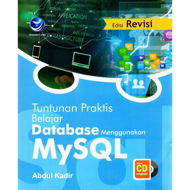 Jual Tuntunan Praktis Belajar Database Menggunakan Mysql Edisi Revisi ...