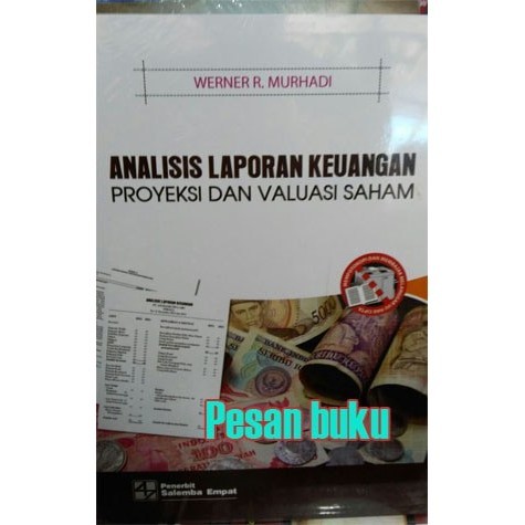 Jual Populer Buku Analisis Laporan Keuangan Proyeksi Valuasi Saham ...