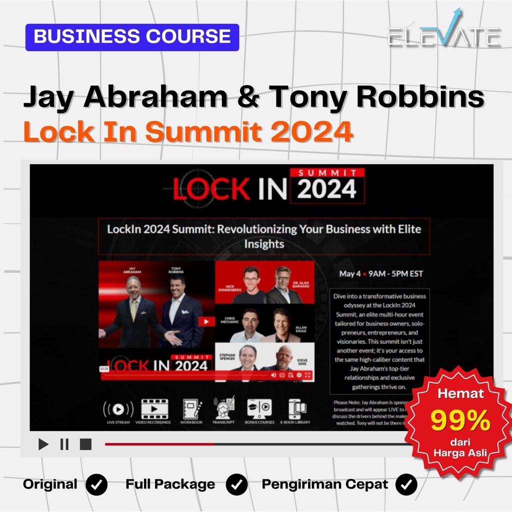 Jual Jay Abraham & Tony Robbins – Lock In Summit 2024 Full Kursus 