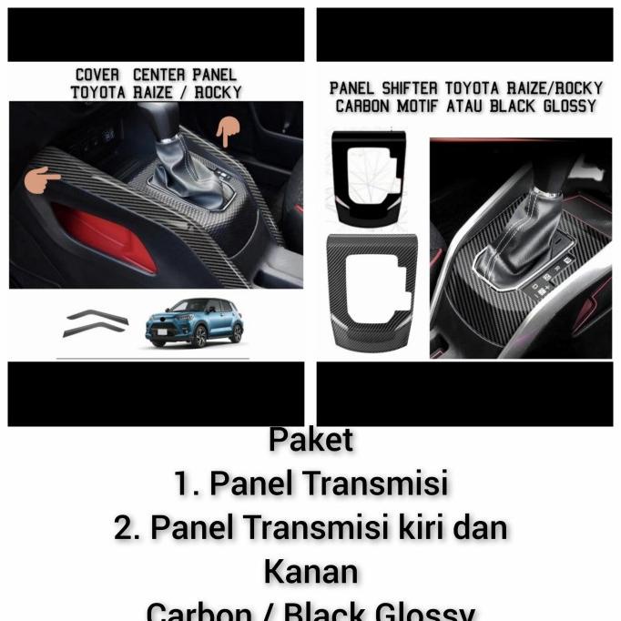 Jual paket panel transmisi toyota raize rocky carbon black glossy ...