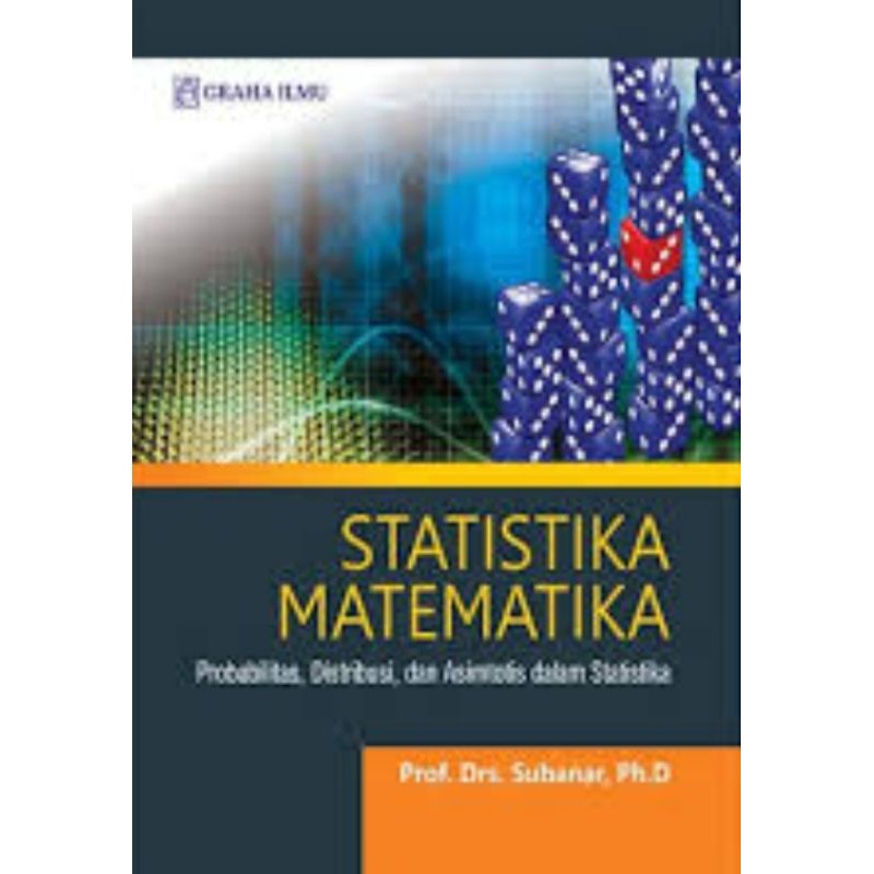 Jual Buku Statistika Matematika Probabilitas Distribusi Dan Asimtotis Dalam Statistik Shopee