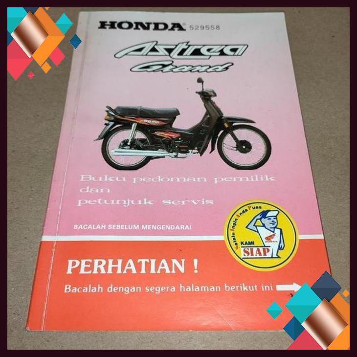 Jual [ARS] MANUAL BOOK BUKU PEDOMAN PEMILIK DAN PETUNJUK SERVIS HONDA ASTREA GRAND Shopee
